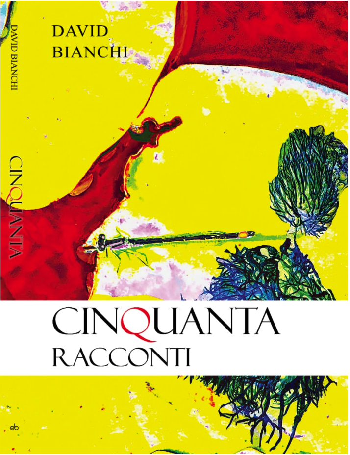David Bianchi: 50 Racconti. Copertina di Loris Ciampi